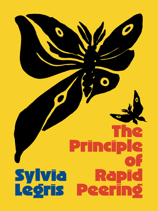 Title details for The Principle of Rapid Peering by Sylvia Legris - Available